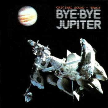 Bye Bye Jupiter [1984]
